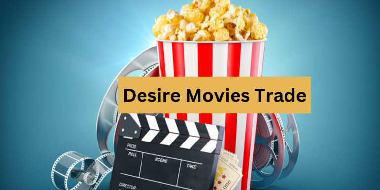 Desire Movies Trade