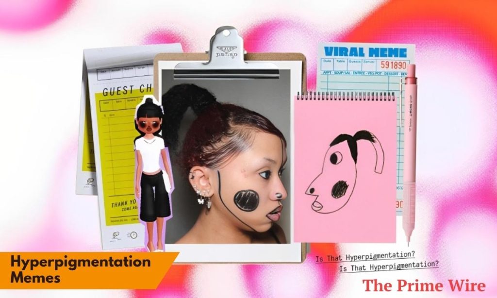 Hyperpigmentation Memes