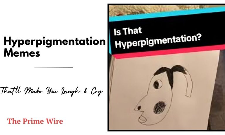Hyperpigmentation Memes