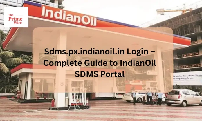 Sdms.px.indianoil.in Login