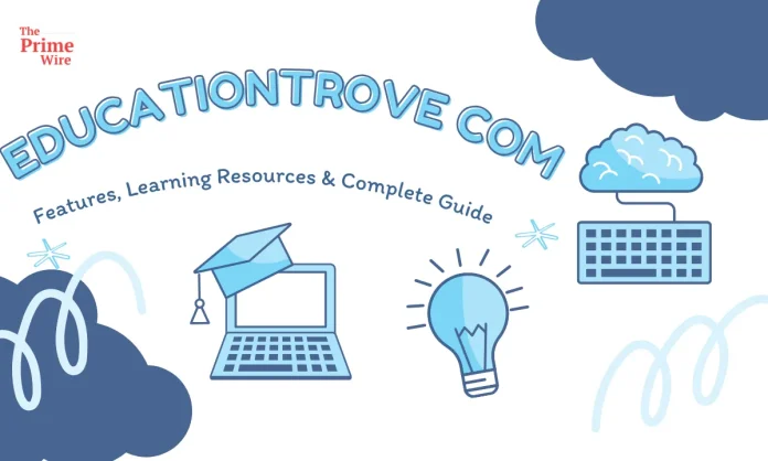 EducationTrove com EducationTrove com